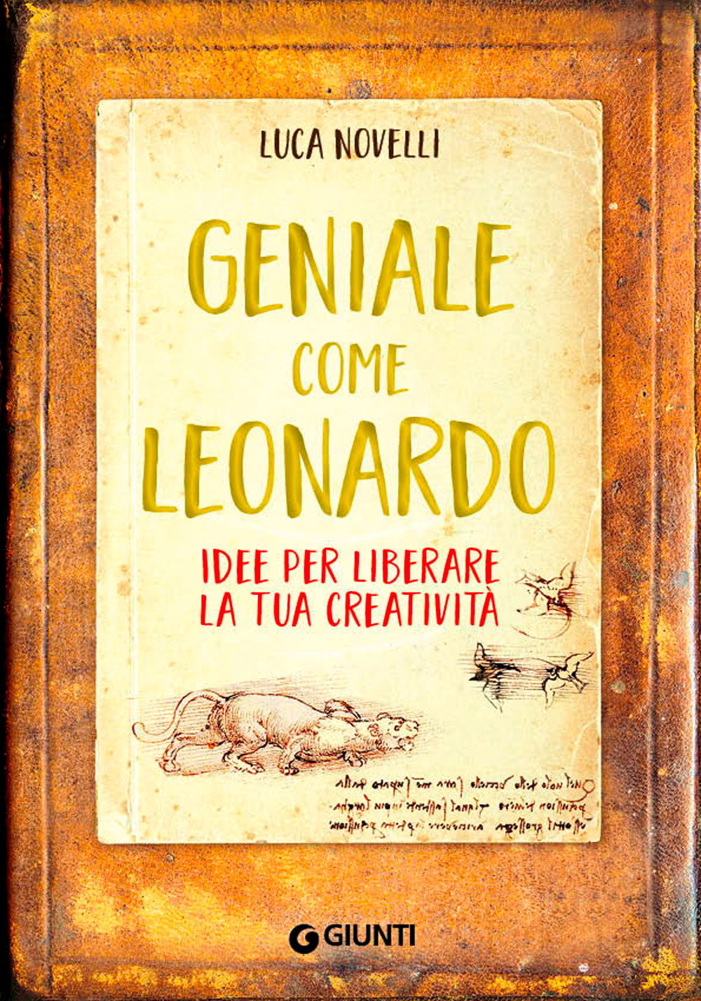 Geniale come Leonardo