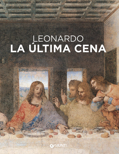 Leonardo. The Last Supper